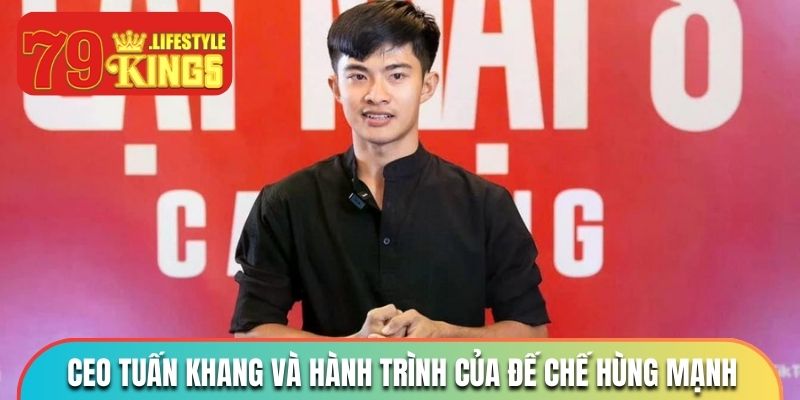 Hành trình chạm tới ước mơ của giám đốc Tuấn Khang